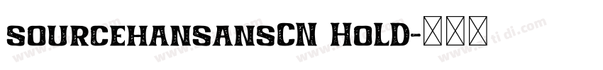 sourcehansansCN HoLD字体转换